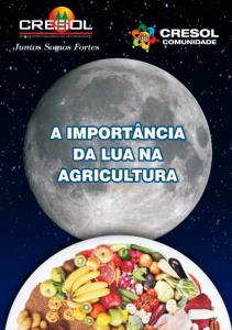 Guia do Agricultor Familiar 2013 : A Importância da Lua na Agricultura 