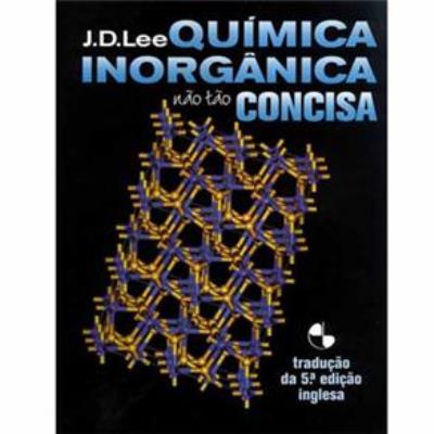 Química Inorgânica não tão concisa