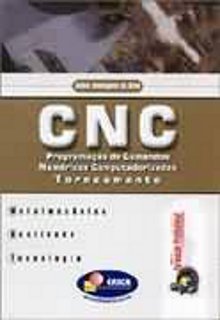 CNC : Programação  de comandos numéricos computadorizados: Torneamento