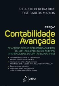 Contabilidade Avançada [Livro] : de acordo com as normas brasileiras de contabilidade (NBC) e normas internacionais de contabilidade (IFRS)