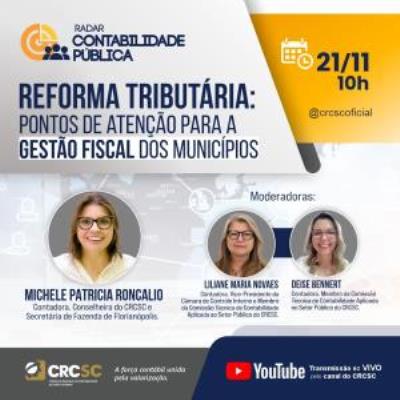 Radar Contabilidade Pública : Reforma Tributária: pontos de atenção para a gestão fiscal dos municípios
