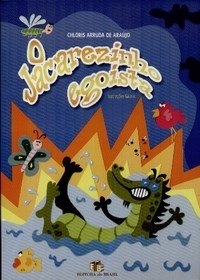O jacarezinho egoísta