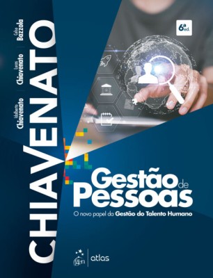 Gestão de pessoas : o novo papel da gestão do talento humano