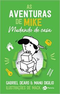 As Aventuras de Mike  : Mudando de Casa Vol. 3
