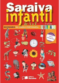 Saraiva infantil de A a Z : dicionário da língua portuguesa ilustrado