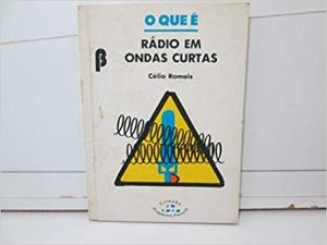 O que é rádio em ondas curtas [Livro Físico]