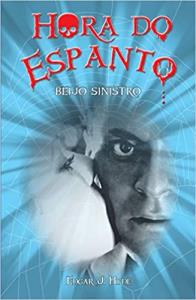 Hora do Espanto : Beijo Sinistro