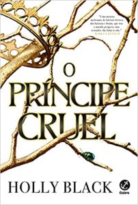 O Príncipe Cruel [Livro Físico]