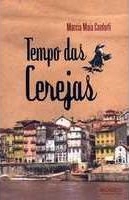 Tempo das cerejas [Livro Físico]