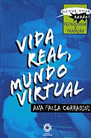 Vida real, mundo virtual [Livro Físico]