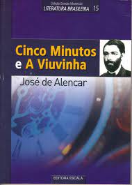 Cinco Minutos e Viuvinha