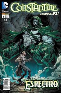 Constantine nº 8 [Livro Físico] : os novos 52! A ira do espectro
