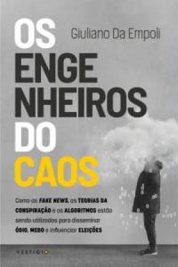Os engenheiros do caos [Livro Físico]