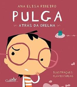 Pulga atrás da orelha [Livro Físico]