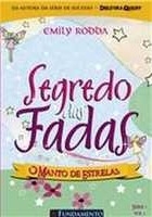 Segredo das fadas [Livro Físico] : O manto de estrelas