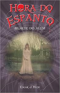 Hora do Espanto : Bilhete Do Além