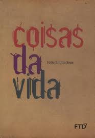 Coisas da vida