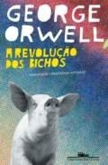 A revolução dos bichos : um conto de fadas