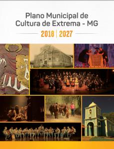 Plano Municipal de Cultura de Extrema - MG : 2018 | 2027