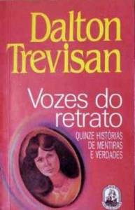 Vozes do retrato : quinze histórias de mentiras e verdades