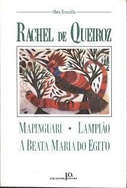 Mapinguari : (crônicas selecionadas) ; Lampião ; A beata Maria do Egito : (teatro)