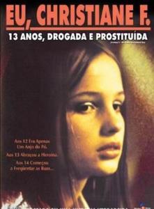 Eu, Christiane F.: 13 anos, drogada e prostituída [gravação de vídeo]