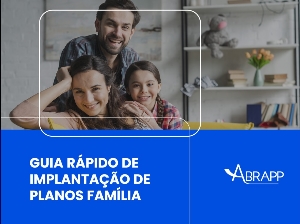 GUIA RÁPIDO DE IMPLANTAÇÃO DE PLANOS FAMÍLIA [Eletrônico] : [PDF no final da página]