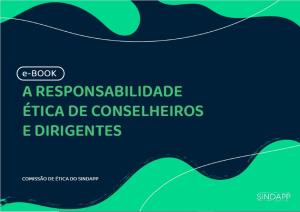 A RESPONSABILIDADE ÉTICA DE CONSELHEIROS E DIRIGENTES [Eletrônico] : [PDF no final da página]