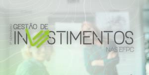 11° SEMINÁRIO GESTÃO DE INVESTIMENTOS NAS EFPC [Eletrônico] : [PDF no final da página]