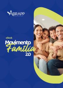 MOVIMENTO FAMÍLIA 2.0 [Eletrônico] : [PDF no final da página]