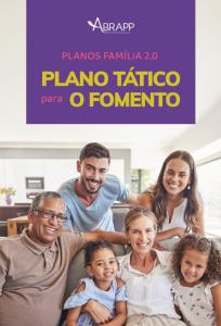 PLANO FAMÍLIA 2.0 [Eletrônico] : PLANO TÁTICO PARA O FOMENTO [PDF no final da página]