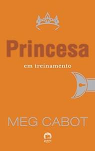A princesa em treinamento