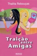 Traição entre amigas