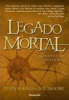 Legado mortal : romance de mistrério
