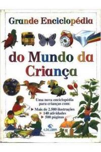 Grande enciclopédia do mundo da criança