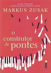 O construtor de pontes