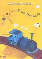 Gran aventura de María Humareda