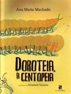 Doroteia, a centopeia
