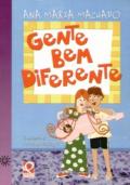 Gente bem diferente