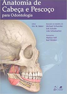 Anatomia de cabeça e pescoço : para odontologia