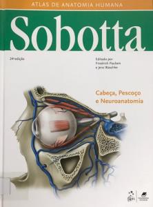 Sobotta: Atlas de Anatomia Humana v.3 : Cabeça, Pescoço e Neuroanatomia