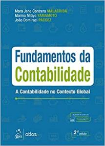 Fundamentos da contabilidade : a contabilidade no contexto global