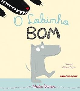 O Lobinho Bom [impresso]