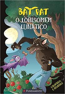 BP-O lobisomem lunático