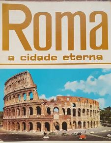 Roma e Vaticano : Toda a cidade a cores