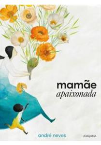 Mamãe apaixonada