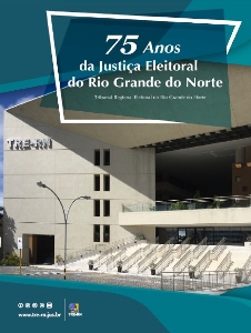 75 anos da Justiça Eleitoral do Rio Grande do Norte