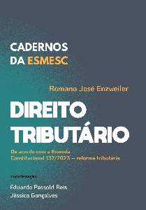 Direito tributário [recurso eletrônico] : de acordo com a emenda constitucional 132/2023 - reforma tributária