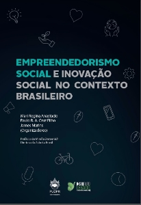 Empreendedorismo social e inovação social no contexto brasileiro [E-book]