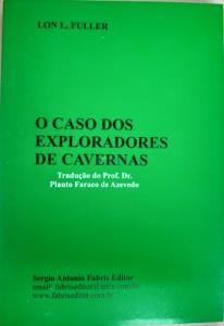 O caso dos exploradores de cavernas